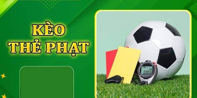 Một vài loại kèo thẻ phạt phổ biến tại nhà cái trực tuyến
