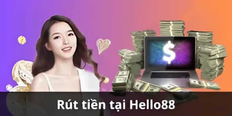 Các bước rút tiền Hello88 chi tiết